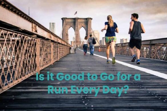 Is it Good to Go for a Run Every Day?