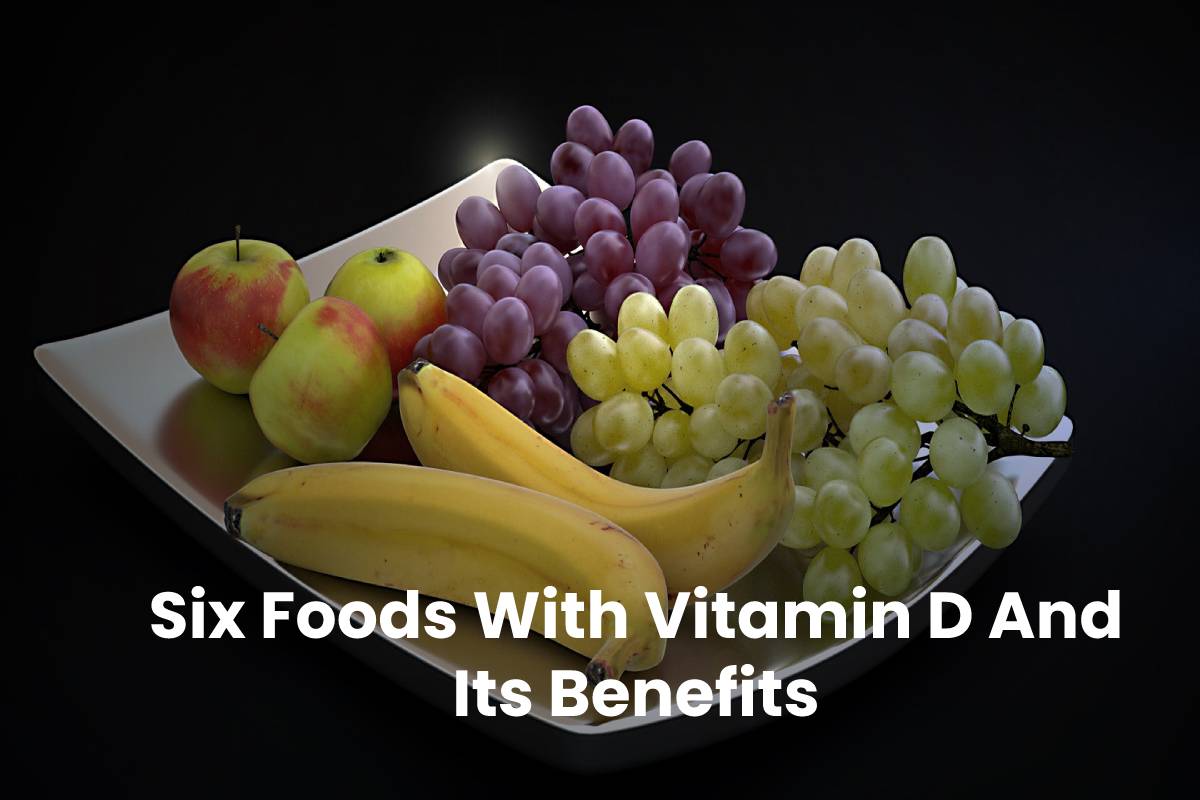 Six Foods With Vitamin D And Its Benefits The Who Blog