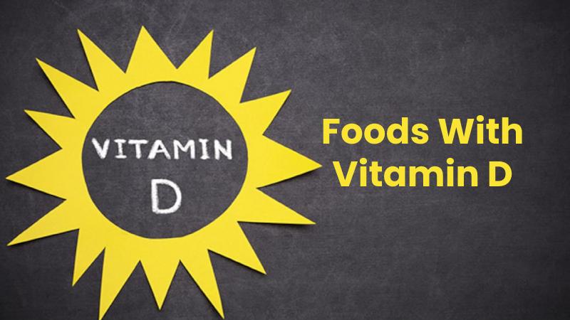 Foods With Vitamin D