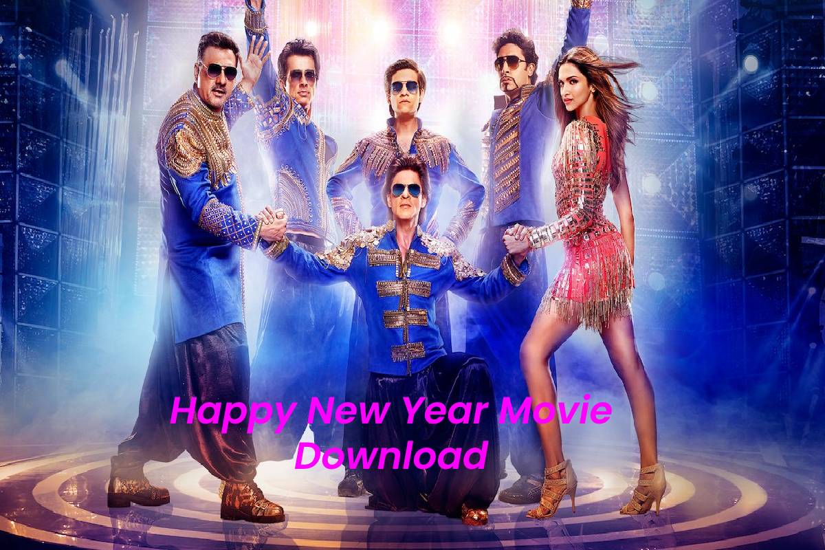 Happy New Year Movie Download