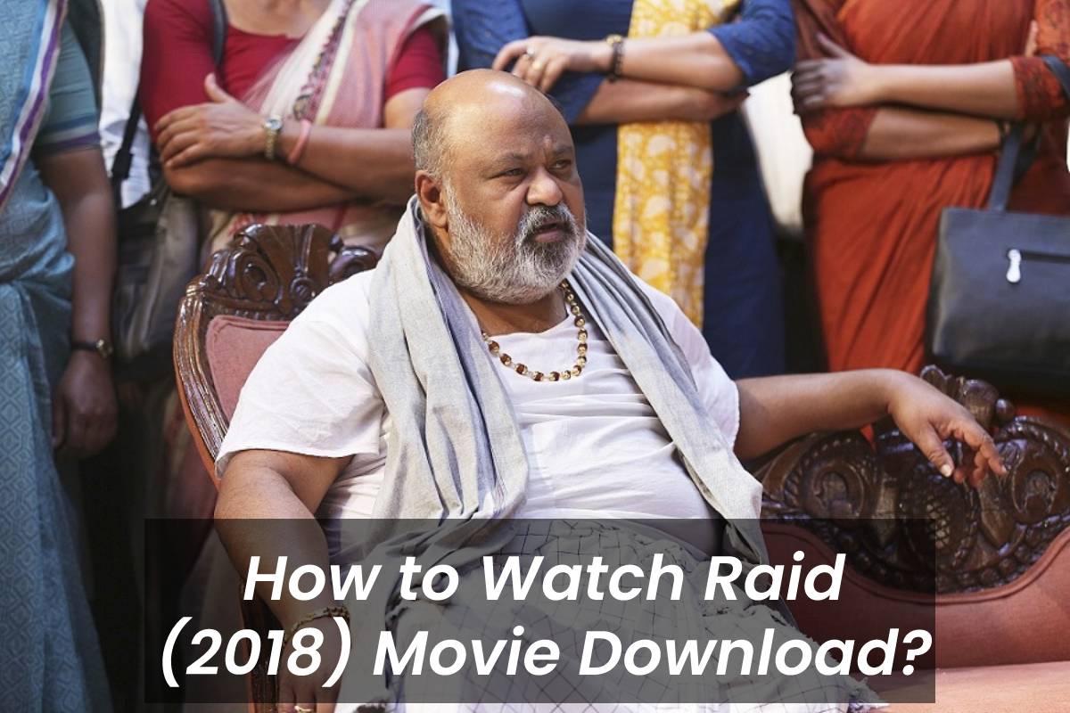 Raid Movie Download