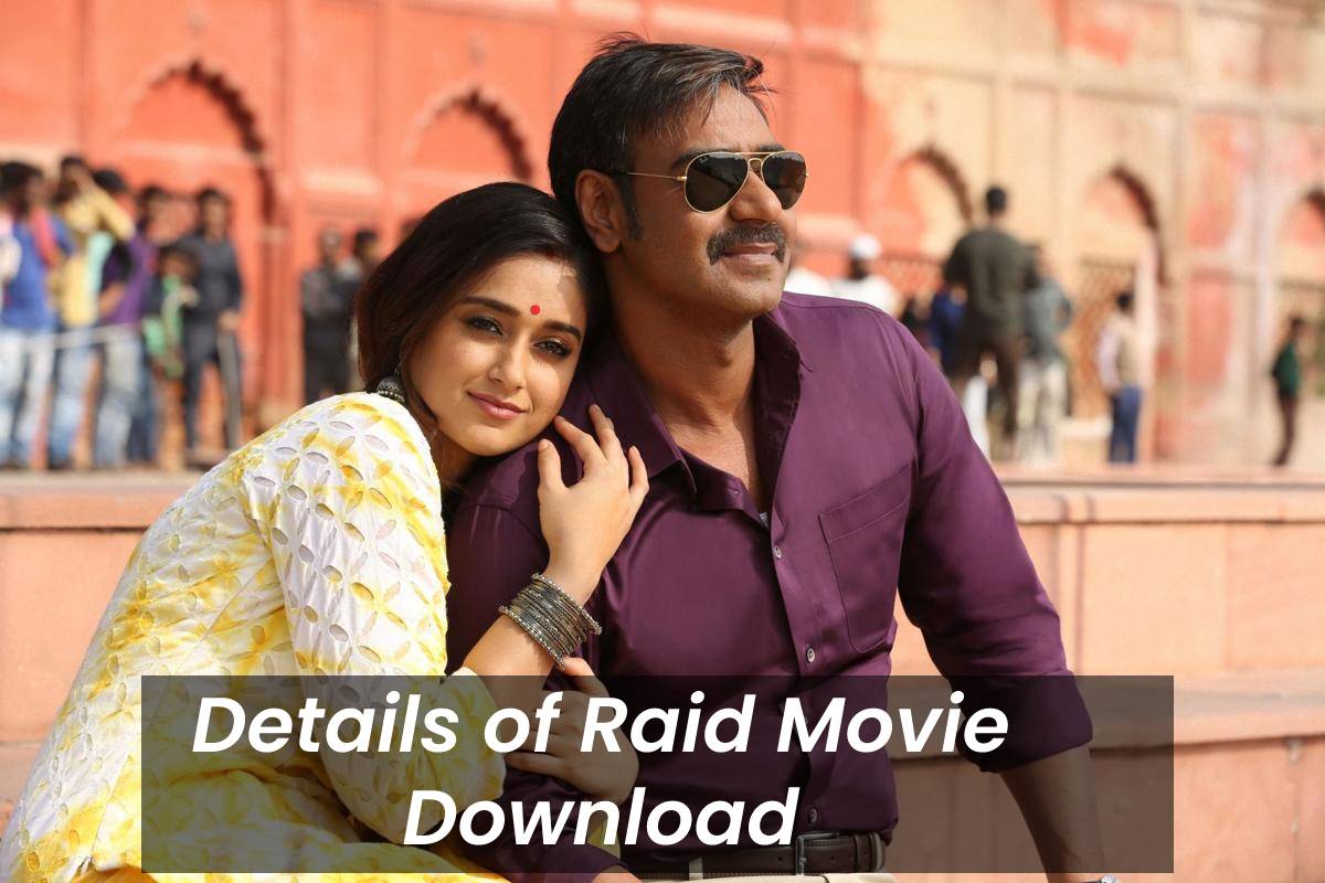 Raid Movie Download