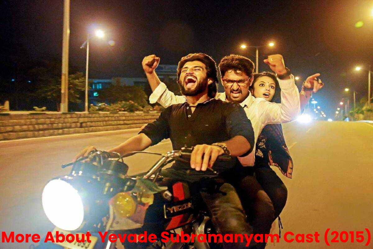 More About  Yevade Subramanyam Cast (2015)