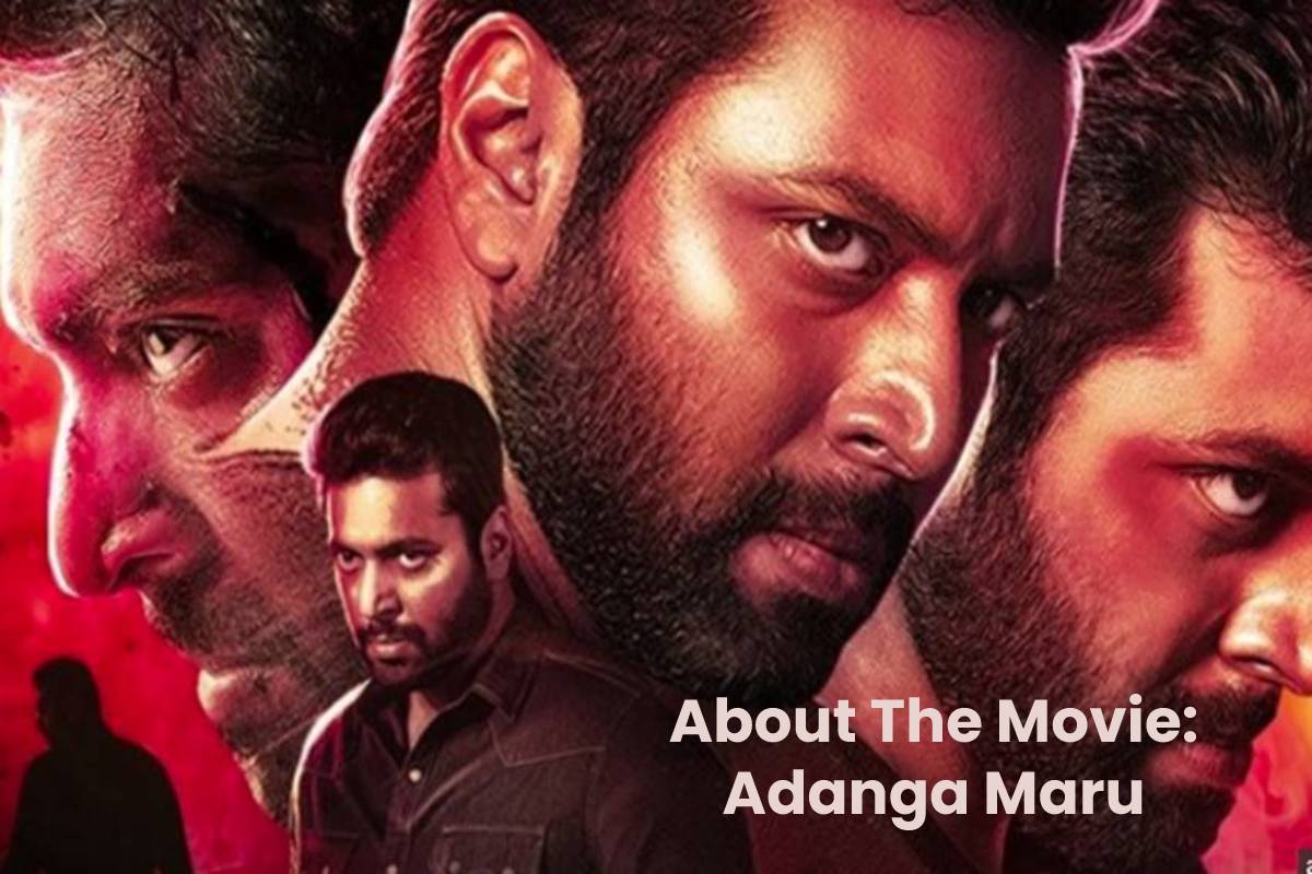 About The Movie: Adanga Maru