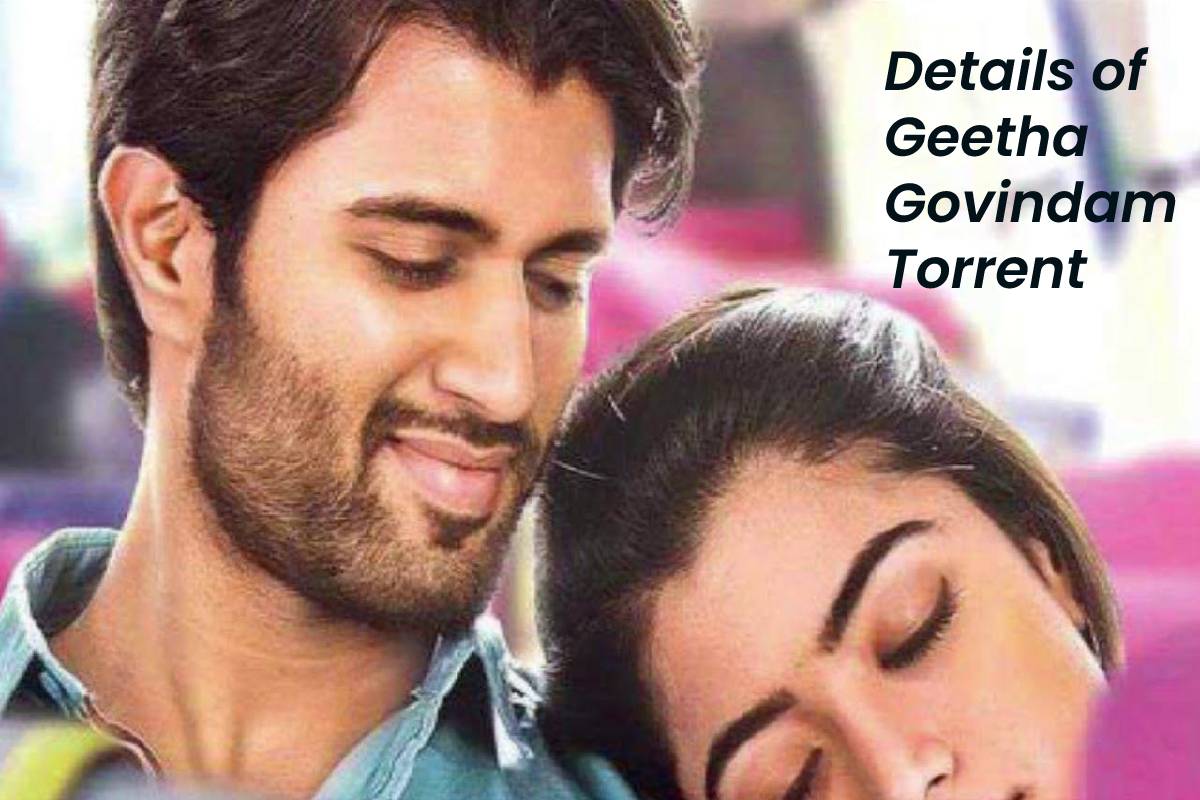 Details of Geetha Govindam Torrent