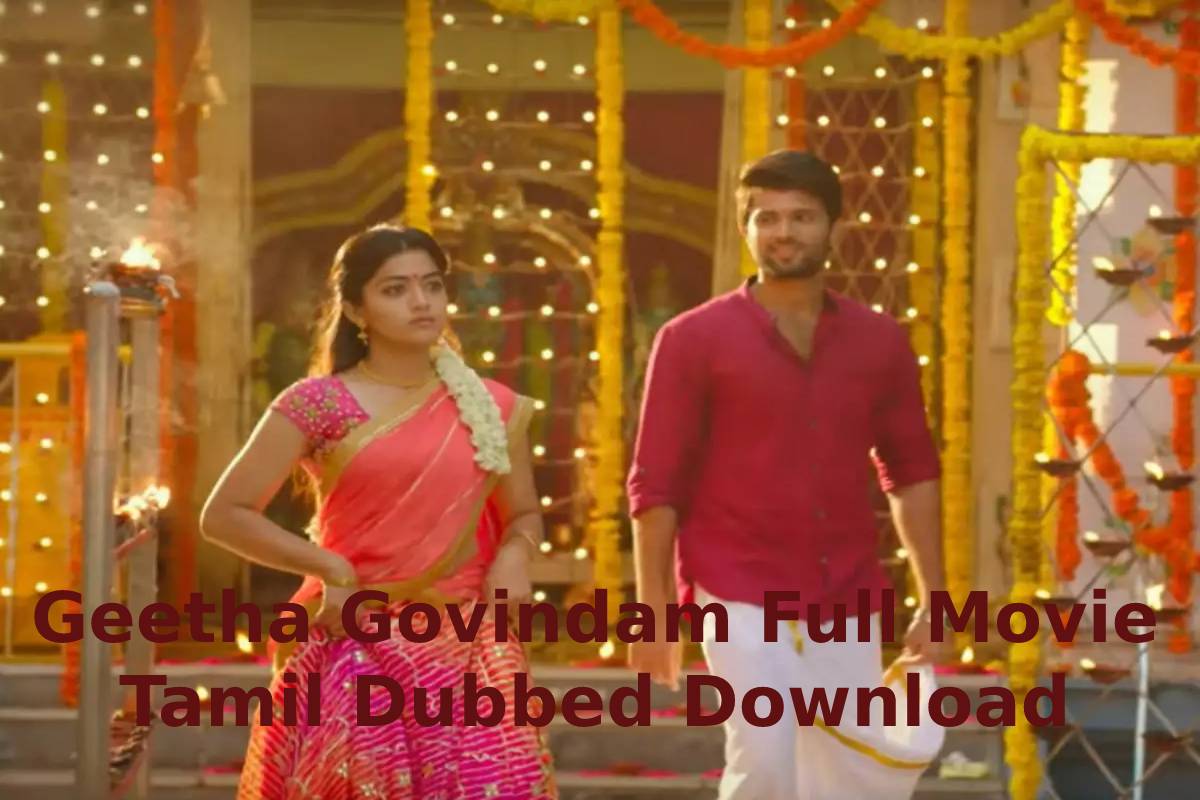 geetha govindam tamil dubbed movie full geetha govindam tamil dubbed movie full