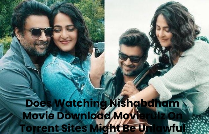 Does Watching Nishabdham Movie Download Movierulz On Torrent Sites Might Be Unlawful