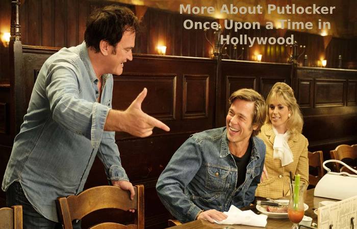 More About Putlocker Once Upon a Time in Hollywood