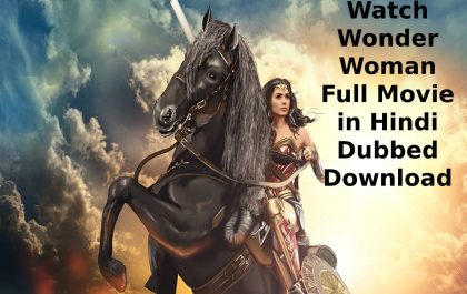 Watch Wonder Woman Full Movie in Hindi Dubbed Download