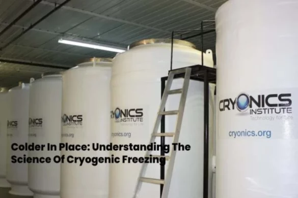 Understanding The Science Of Cryogenic Freezing