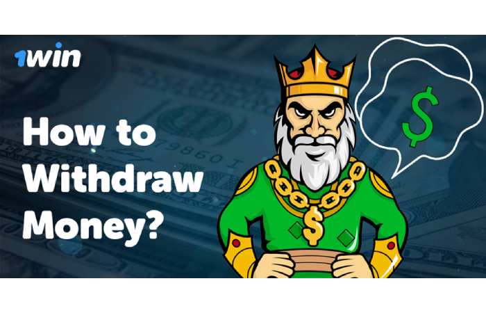 How to Withdraw Money 1win_