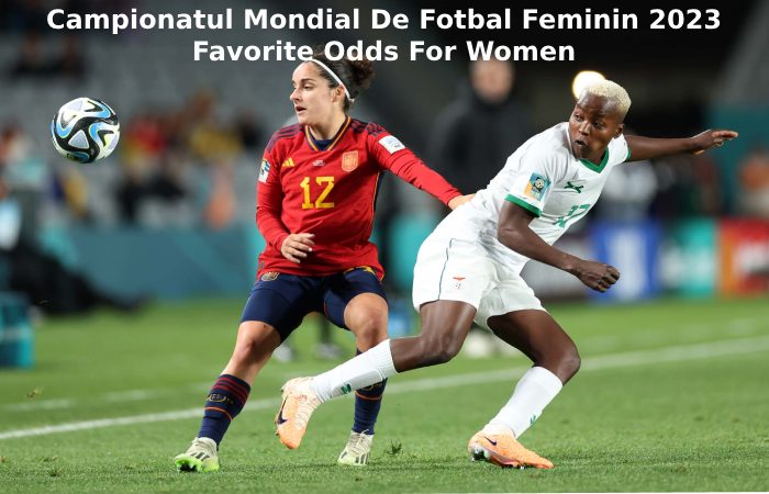 Campionatul Mondial De Fotbal Feminin 2023 Favorite Odds For Women